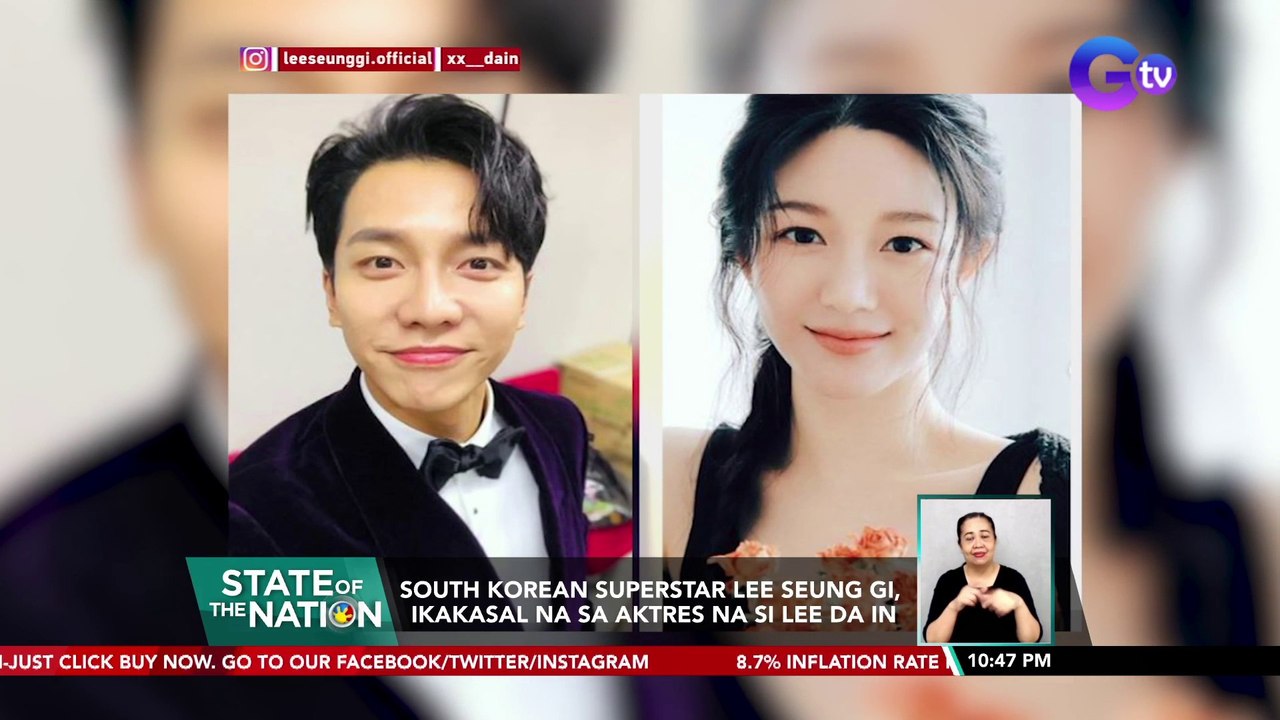 South Korean Superstar Lee Seung Gi, ikakasal na sa aktres na si Lee Da In | SONA