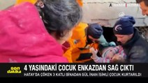 Hatay'da umutları yeşerten gelişme: 4 yaşındaki çocuk, depremden saatler sonra enkazdan kurtarıldı