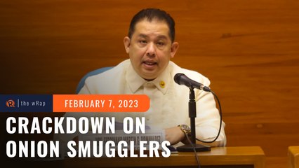 ‘Moderate your greed’: Romualdez vows House crackdown on onion smugglers