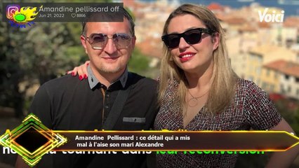 Amandine Pellissard : ce détail qui a mis  mal à l'aise son mari Alexandre