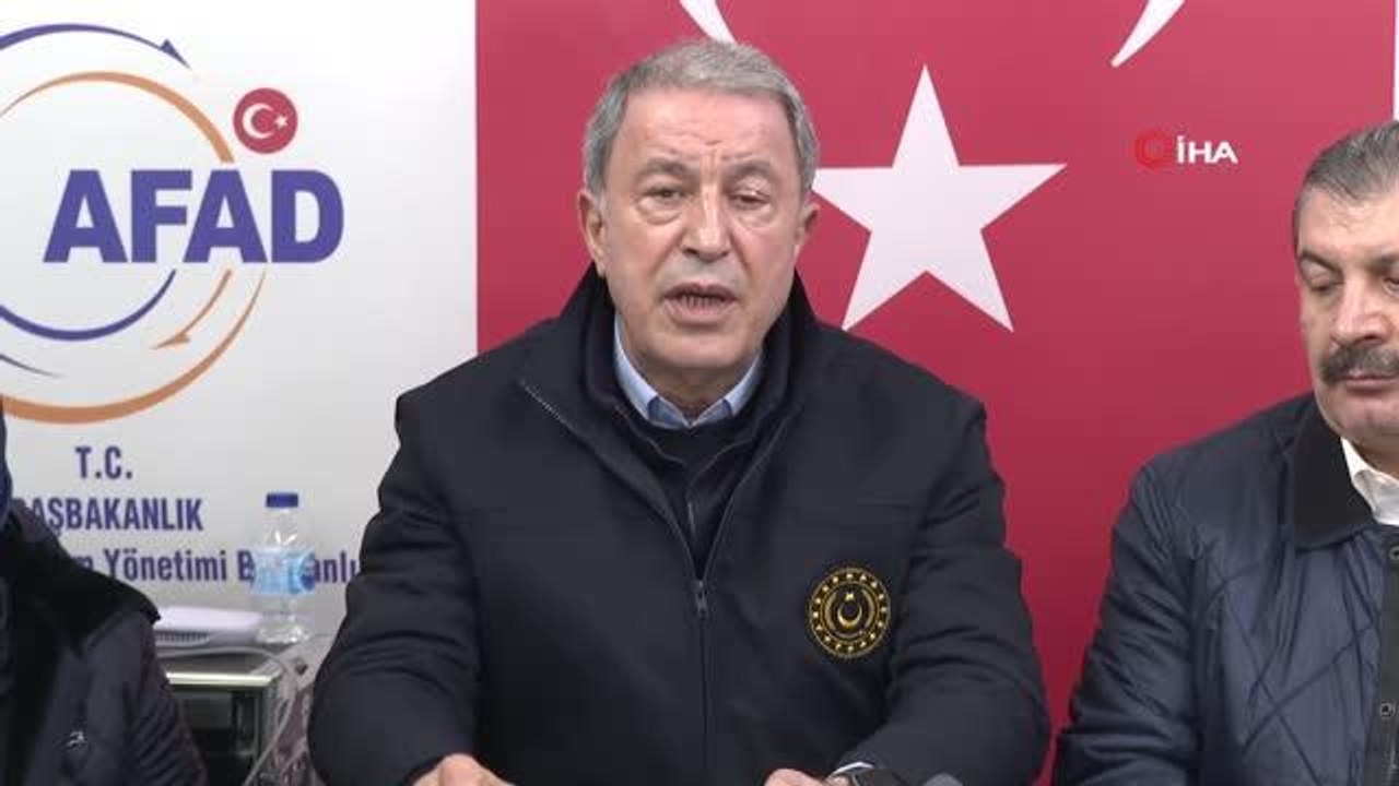 Bakan Akar: "Gerçekten büyük bir felaketle karşı karşıyayız. Milletçe omuz omuza çalışmak suretiyle inşallah felaketin üstesinden geleceğiz.