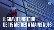 Il gravit une tour de 115 mètres à mains nues