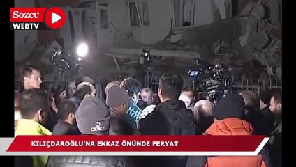 Kılıçdaroğlu'na enkaz önünde feryat: Ekip yok, yardım yok, kepçe yok, biz hiçbir şey yapamıyoruz, Allah rızası için bize yardım edin