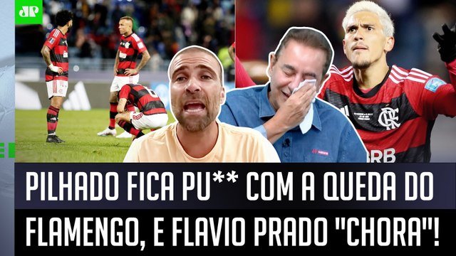 PISTOLOU! Pilhado DESABAFA após Flamengo ser ELIMINADO pelo Al Hilal, e Flavio Prado CHORA ao vivo!