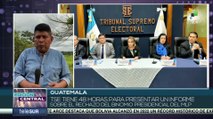 Guatemala: TSE tiene 48 horas para presentar informe sobre rechazo del binomio presidencial del MLP