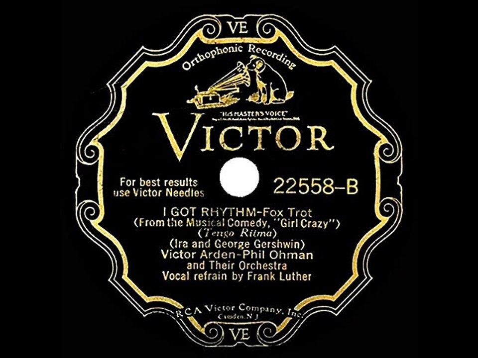 1930 Arden & Ohman - I Got Rhythm