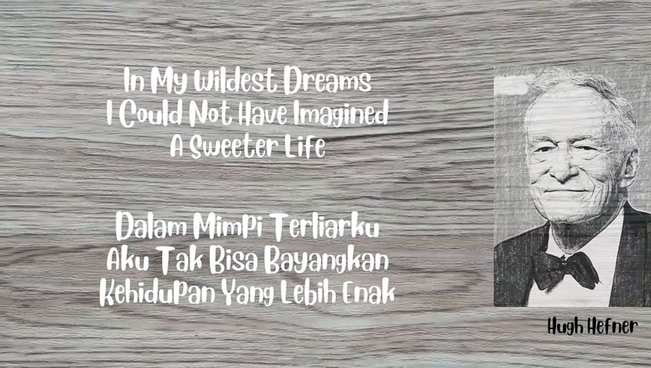 Quotes of Hugh Hefner / Kutipan - Petikan Hugh Hefner 002
