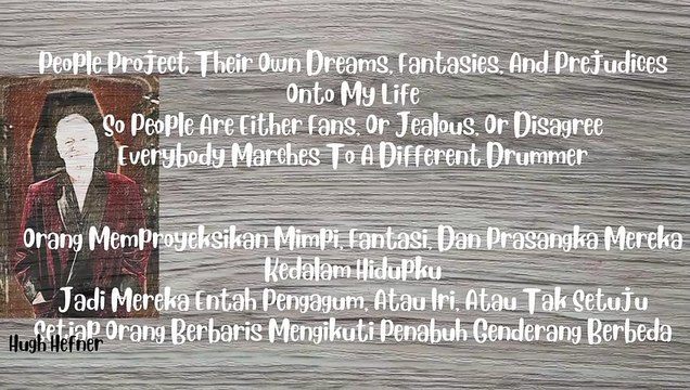 Quotes of Hugh Hefner / Kutipan - Petikan Hugh Hefner 003