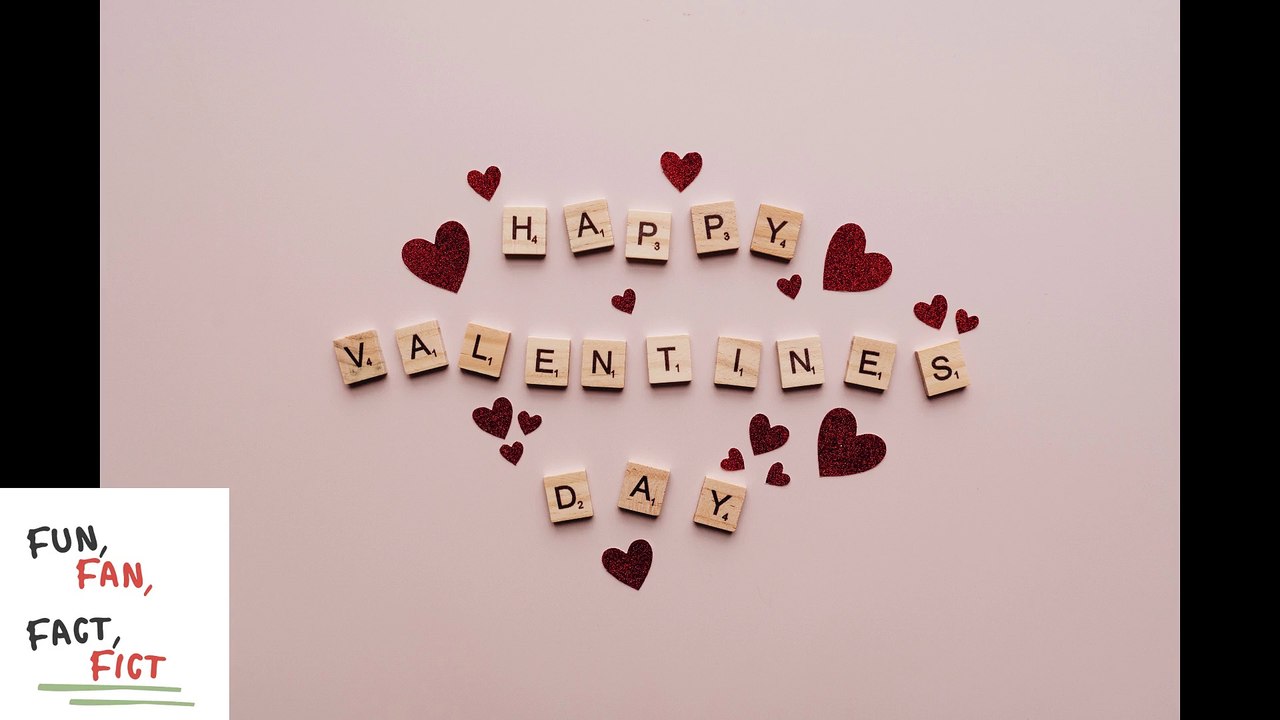 When did Valentine's Day started? | Fun, Fan, Fact, Fict