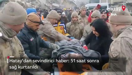 Hatay'da 51 saat sonra 5 yaşındaki kız çocuğu sağ kurtarıldı