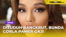 Dituduh Nikita Mirzani Bangkrut Beli Narkoba, Video Bunda Corla Pamer Gaji Viral: Mau Gue Sawer?