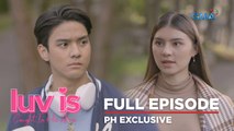 Luv Is: Full Episode 18 (February 8, 2023) | Caught In His Arms