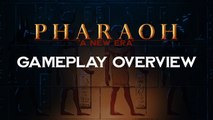 Pharaoh A New Era - Aperçu du gameplay