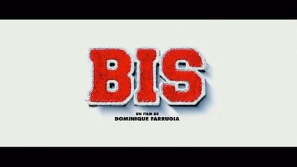 BIS (2015) Streaming français avec Kad Merad