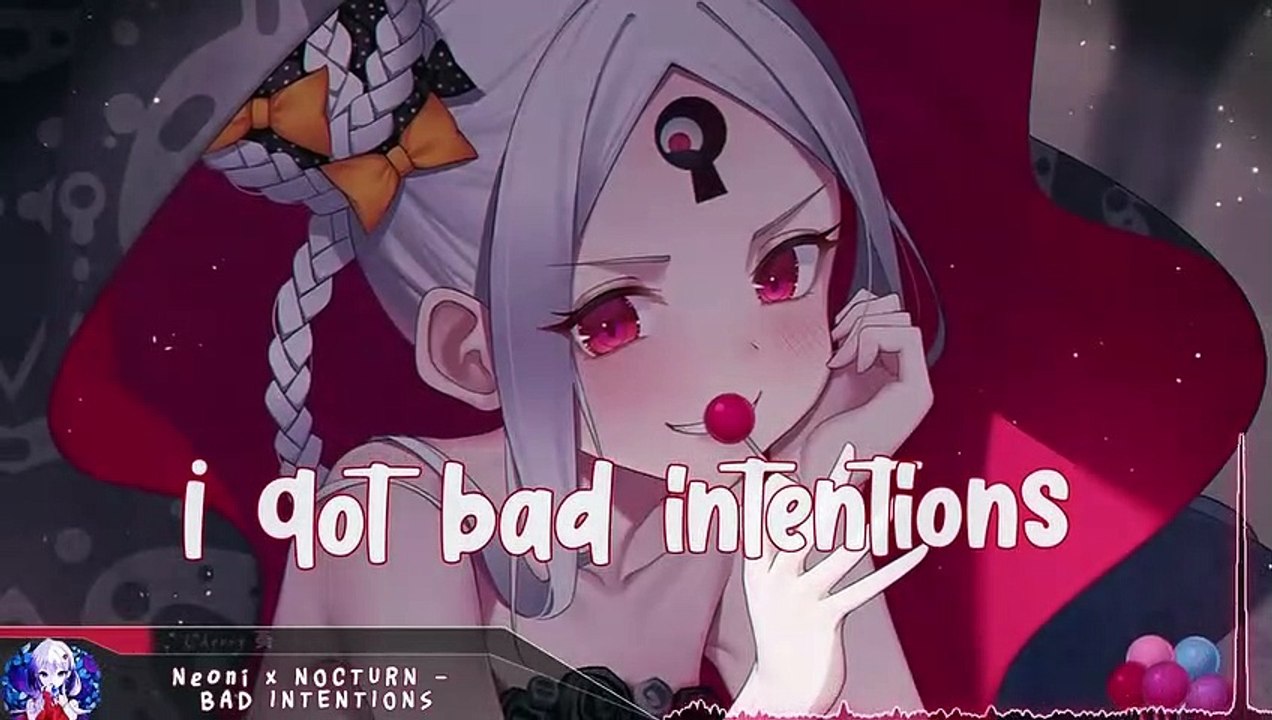 Nightcore - BAD INTENTIONS - (Lyrics)
