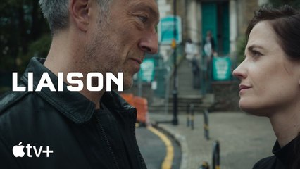 Liaison — Official Trailer - Apple TV+