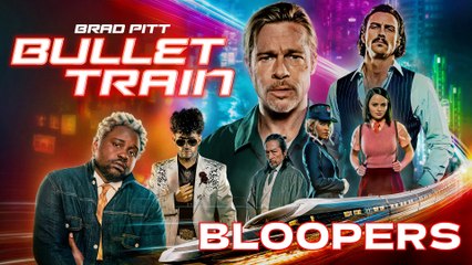 Bullet Train (2022) - Bloopers & Gag Reel