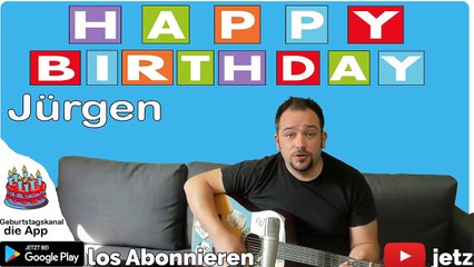 Happy Birthday, Jürgen! Geburtstagsgrüße an Jürgen