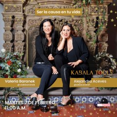 Kabala Tools: Ser la causa en tu vida
