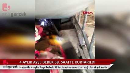 Enkazdan 58 saat sonra 4 aylık bebek kurtarıldı, ailesi aranıyor