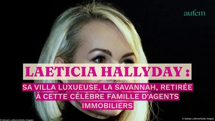 Download Video: Laeticia Hallyday : sa villa luxueuse, La Savannah, retirée à cette célèbre famille d'agents immobiliers