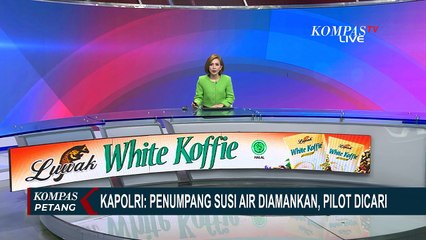 Ini Upaya Penyelamatan Pilot Susi Air yang Masih Belum Ditemukan