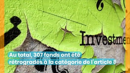 Déclassement massif des fonds les plus exigeants de la finance durable en Europe
