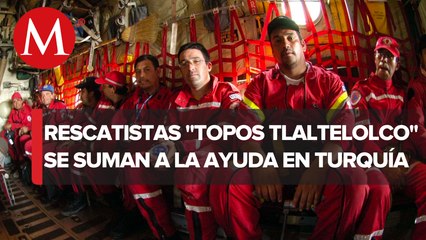 ‘Topos Tlatelolco’ llegarán mañana a Turquía para apoyar en labores de rescate