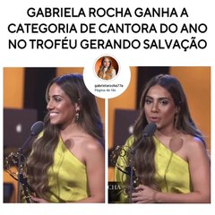 Gabriela Rocha ganha a categoria de cantora do ano no  troféu  Gerando Salvação