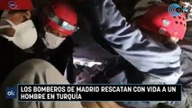 Los bomberos de Madrid rescatan con vida a un hombre en Turquía