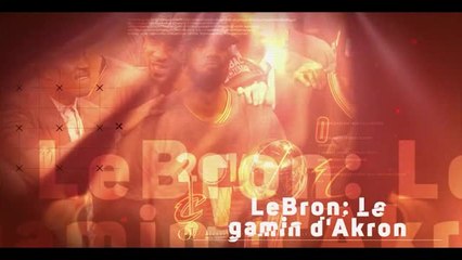 NBA - LeBron James, le gamin d'Akron