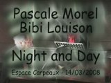 Night and Day / Pascale Morel & Bibi Louison
