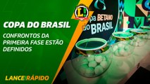 CBF define primeira fase da Copa do Brasil - LANCE! Rápido