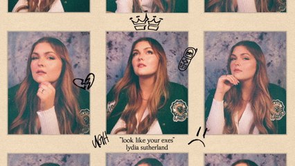 Lydia Sutherland - look like your exes