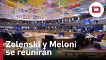 Zelenski y Meloni mantendrán un encuentro al margen de la visita del líder ucraniano a Bruselas
