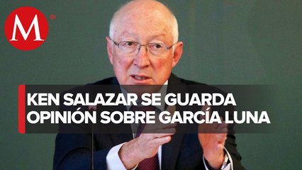 Nunca he conversado con AMLO sobre García Luna, dice embajador Ken Salazar