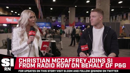 Christian McCaffrey Joins SI From Radio Row to Talk Super Bowl LVII and the 49ers QB Situation