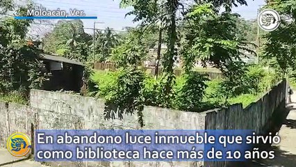 En abandono luce inmueble que sirvió como biblioteca hace más de 10 años