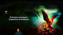 El Simbolo del Aguila Tragandose a la Serpiente