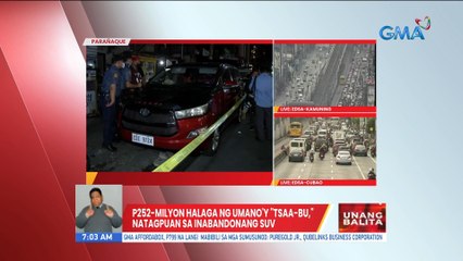 P252M halaga ng umano'y 'TSAA-BU', natagpuan sa inabandonang suv | UB