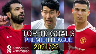 Premier League Top 10 Amazing Goals in 2021-2022 - Best Goals in premier league 2021-2022