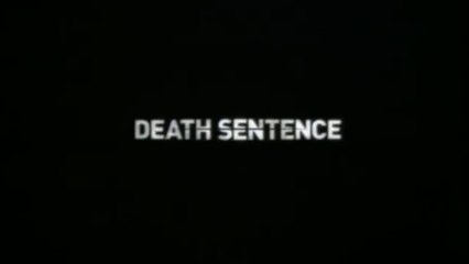 DEATH SENTENCE (2007) Bande Annonce VF