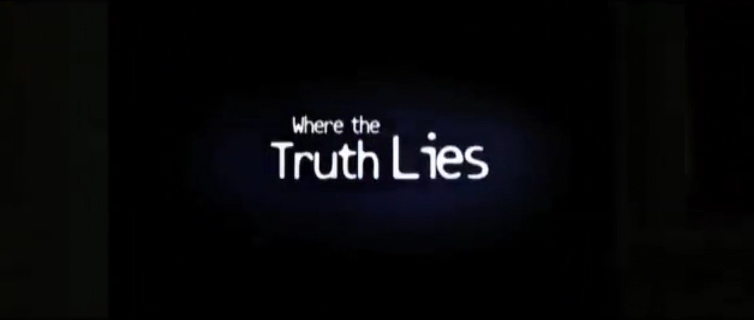 Where The Truth Lies