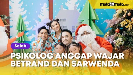 Psikolog Anggap Wajar Betrand Peto dan Sarwenda Begitu Intim, Singgung Soal Agama