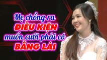y2meta.com - Quyền Linh CƯỜI NGẤT vì mẹ chồng ra điều kiện cho dâu muốn cưới phải có BẰNG LÁI _ Mẹ chồng nàng dâu