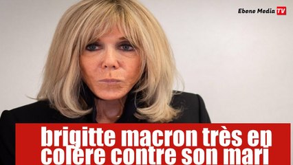 Matignon : Brigitte macron en colère contre son mari