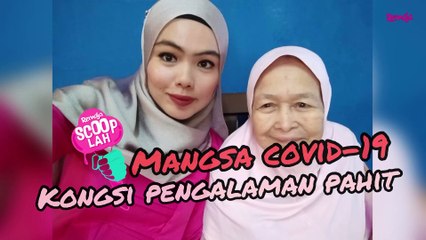 Mangsa COVID-19, Kongsi Pengalaman Pahit Beliau Dan Keluarga  Majalah Remaja