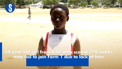 14-year-old girl from Kilifi who scored 378 marks may fail to join Form 1 due to lack of fees
