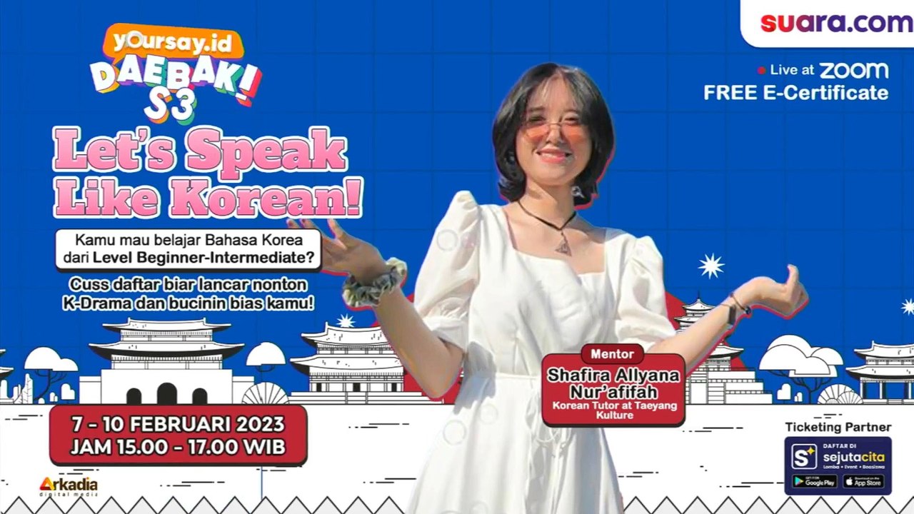 Yoursay Class Daebak S3: Belajar Bahasa Korea Kilat, Langsung Bisa Lancar Baca dan Nulis! (3/4)