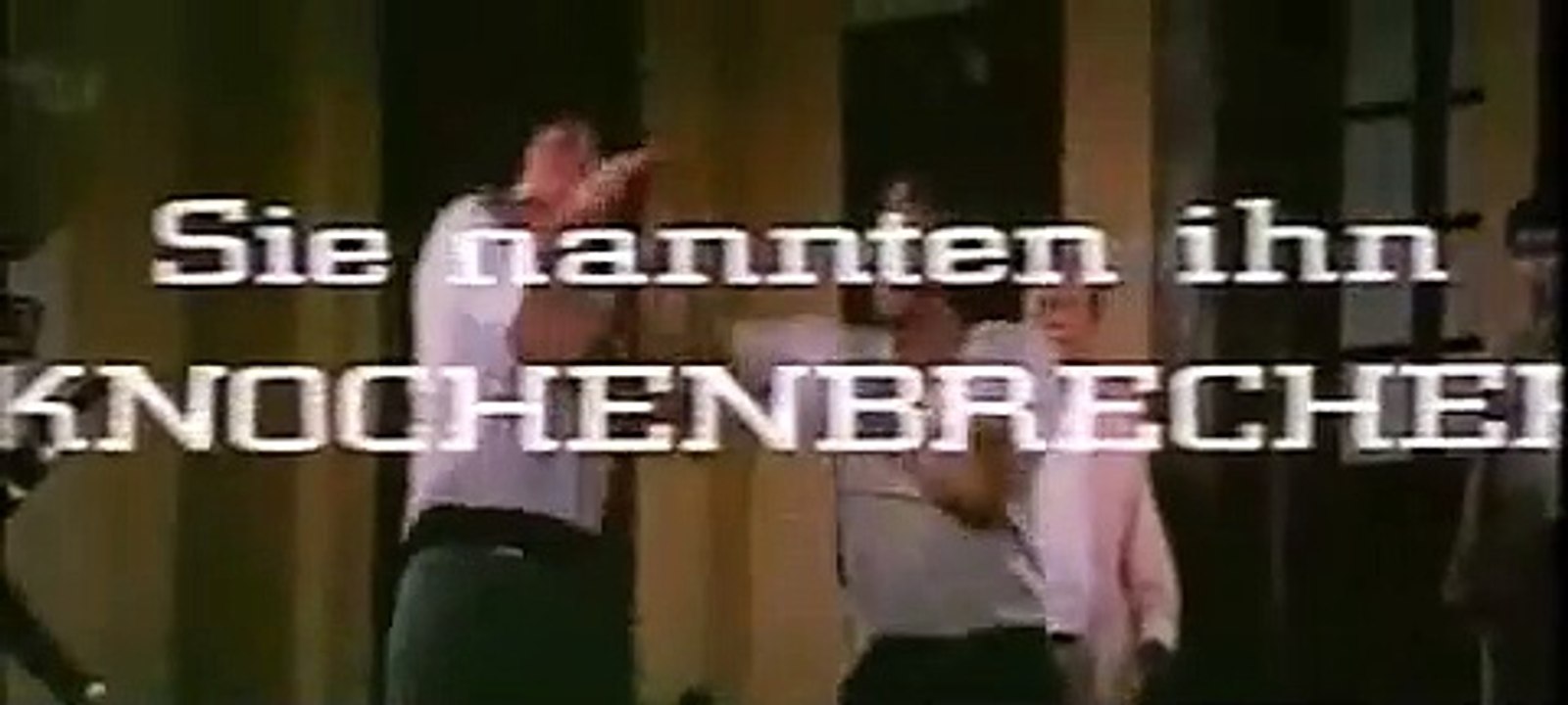 Sie nannten ihn Knochenbrecher | movie | 1978 | Official Trailer
